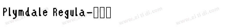 Plymdale Regula字体转换